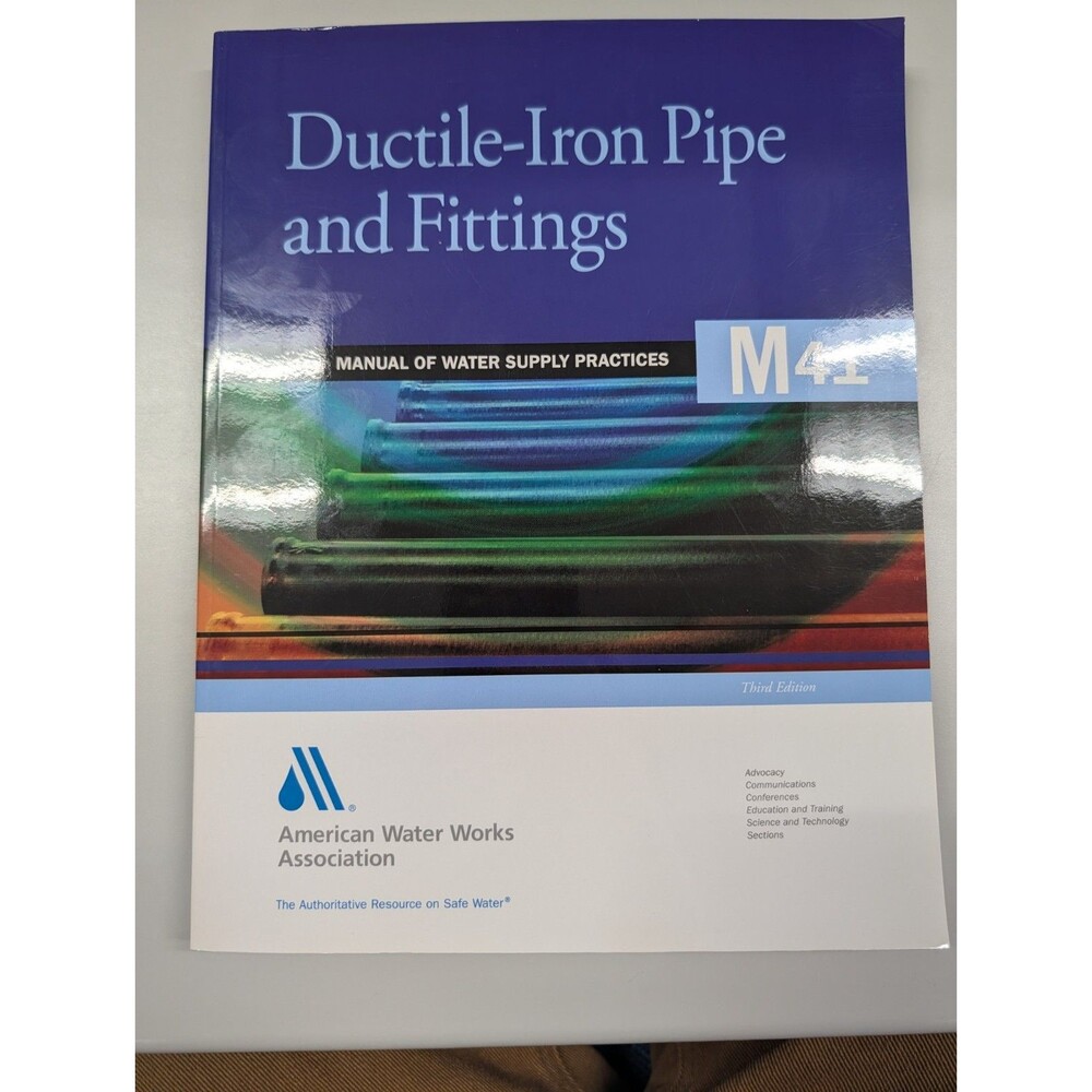 M41 Ductile-Iron Pipe and Fittings, Third Edition by AWWA American water (2009)